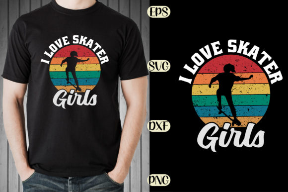 Unlocking the Vibe: The I Love Skater Girls T-Shirt Graphic